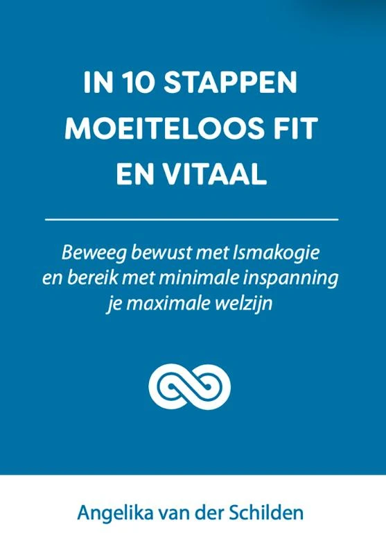 In 10 stappen moeiteloos fit en vitaal – Angelika van der Schilden – boek cover