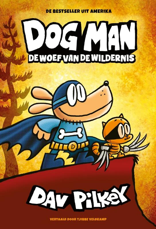 Dog Man - De woef van de wildernis – Dav Pilkey – boek cover