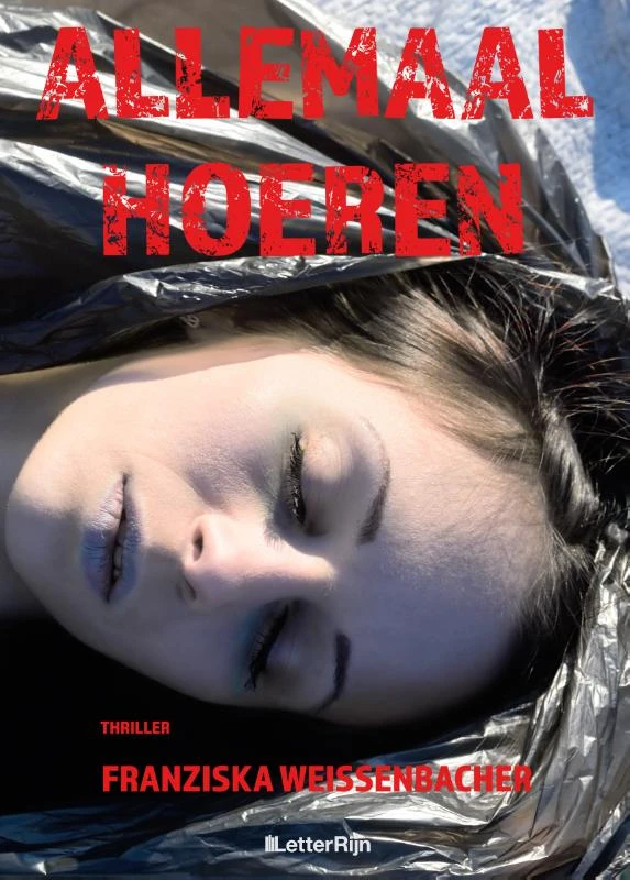 Allemaal hoeren – Franziska Weissenbacher – boek cover
