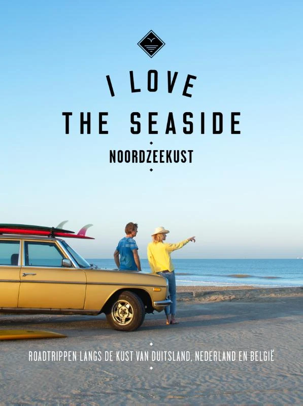 I LOVE THE SEASIDE NOORDZEEKUST – Alexandra Gossink – boek cover