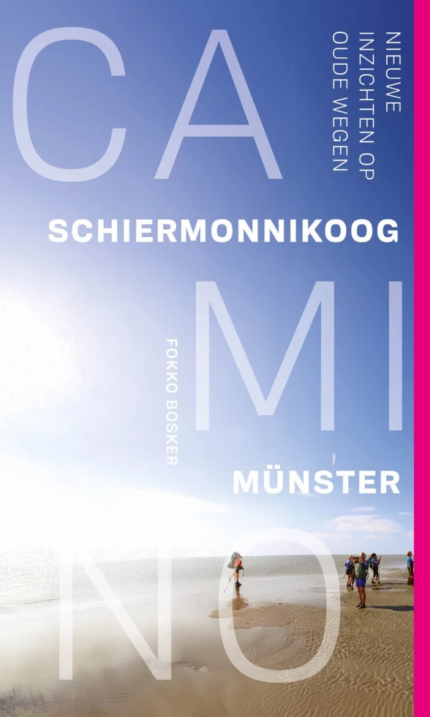 Camino Schiermonnikoog-Münster – Fokko Bosker – boek cover
