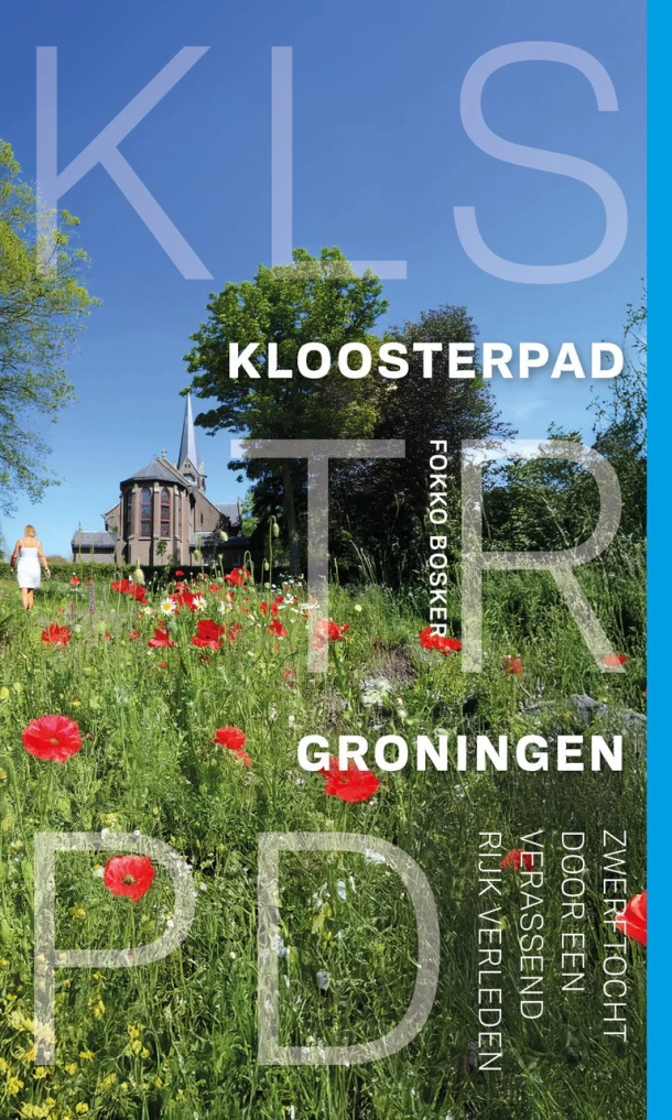Kloosterpad Groningen – Fokko Bosker – boek cover