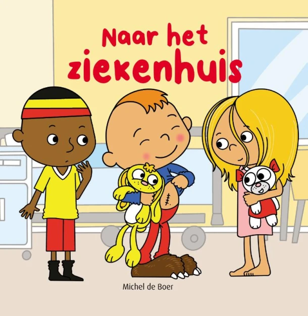 Naar het ziekenhuis – Michel de Boer – boek cover