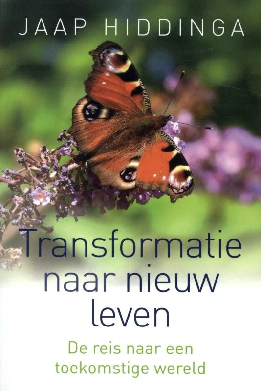 Transformatie naar nieuw leven – Jaap Hiddinga – boek cover