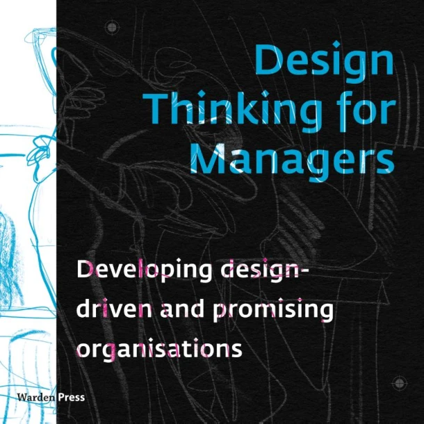 Design Thinking for Managers – Steven de Groot – boek cover