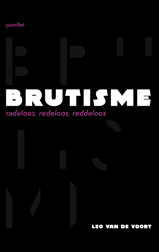 Brutisme – Leo van de Voort – boek cover