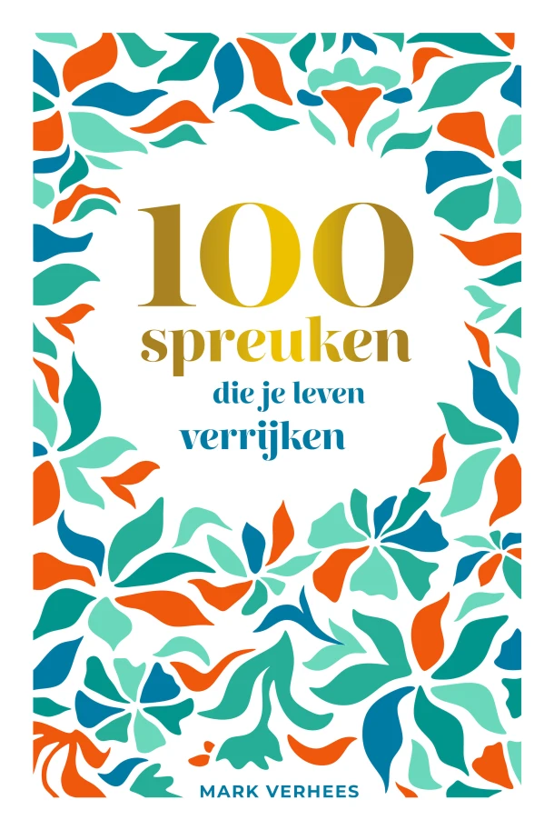 100 spreuken die je leven verrijken – Mark Verhees – boek cover