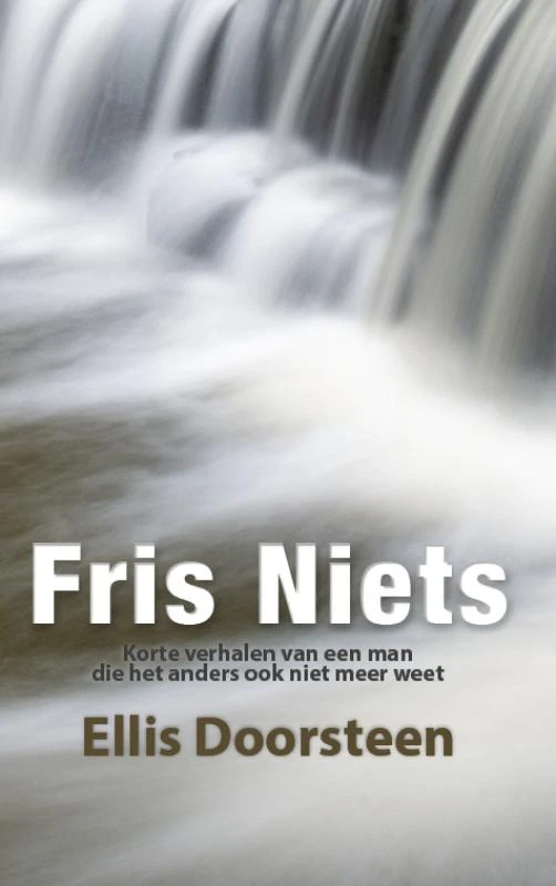 Fris Niets – Ellis Doorsteen – boek cover