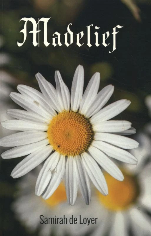 Madelief – Samirah De Loyer – boek cover