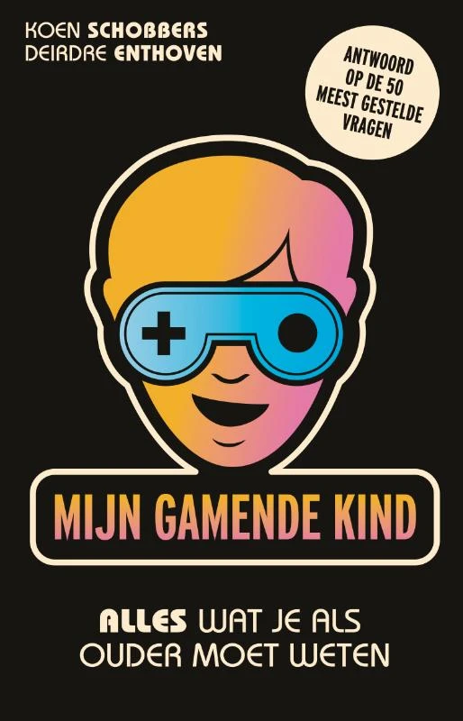 Mijn gamende kind – Koen Schobbers – boek cover
