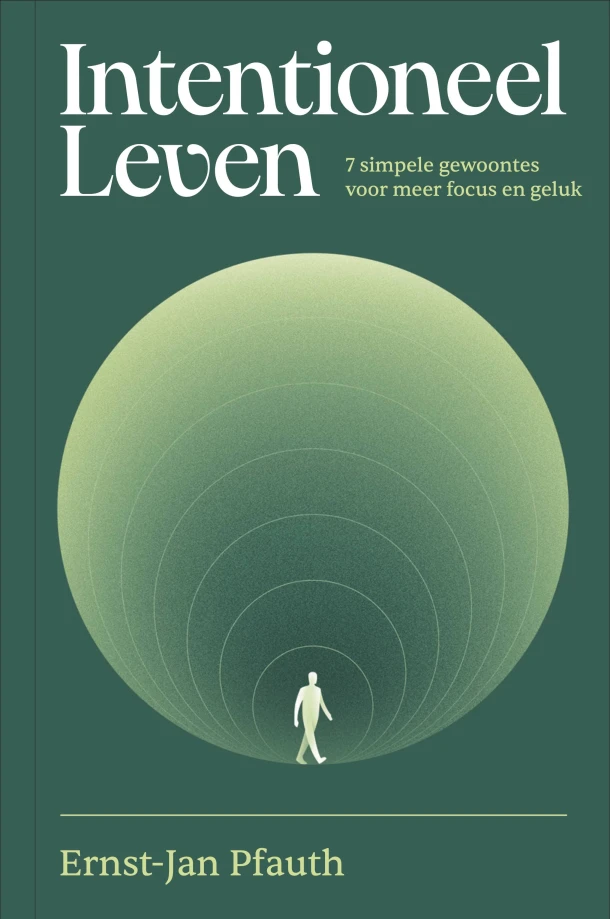 Intentioneel leven – Ernst-Jan Pfauth – boek cover