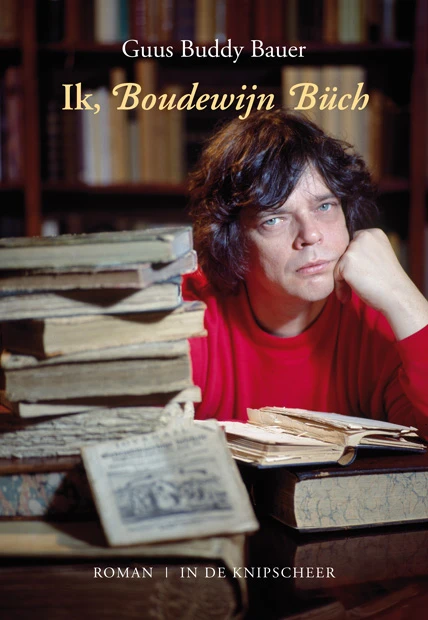 Ik, Boudewijn Büch – Guus Bauer – boek cover