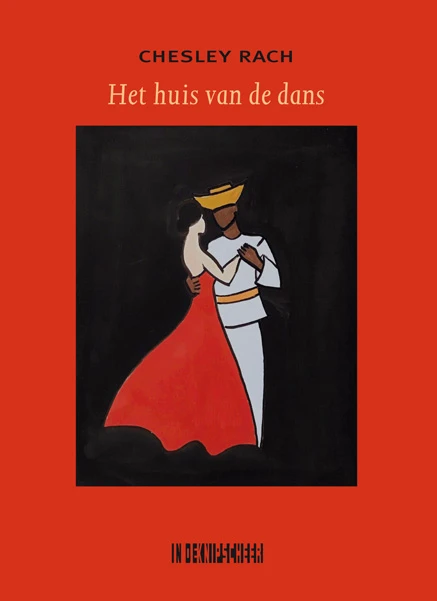 Het huis van de dans – Chesley Rach – boek cover