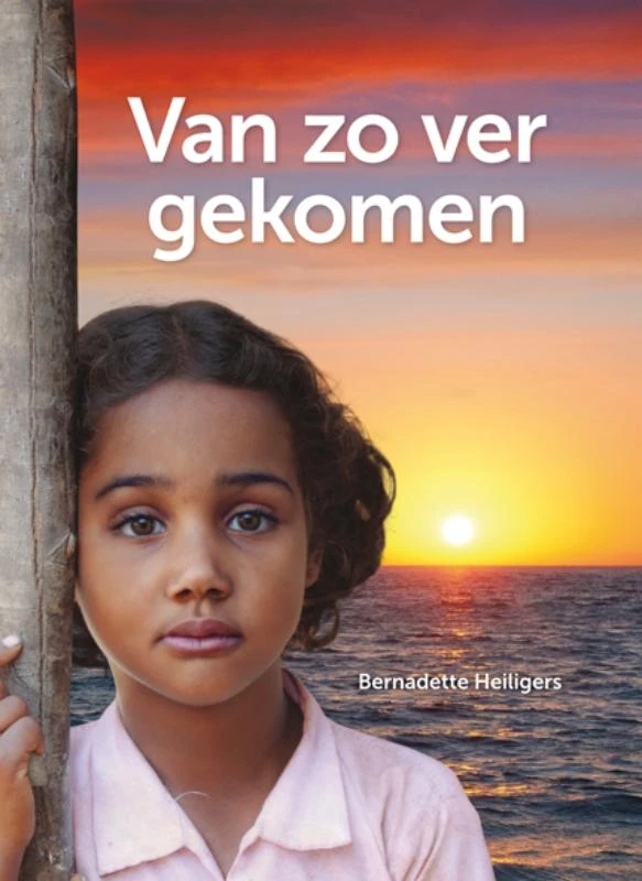Van zo ver gekomen – Bernadette Heiligers – boek cover
