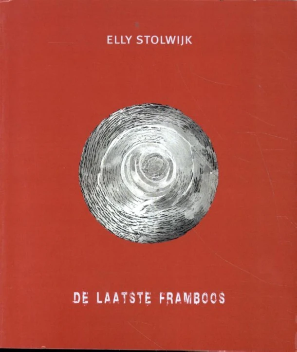 de laatste framboos – Elly Stolwijk – boek cover