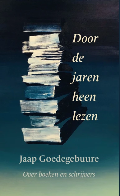 Door de jaren heen lezen – Jaap Goedegebuure – boek cover