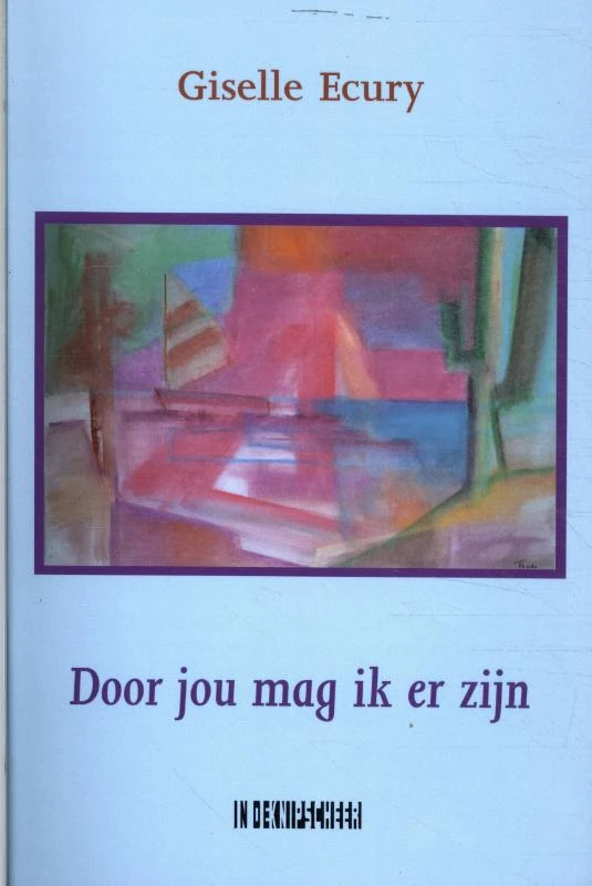 Door jou mag ik er zijn – Giselle Ecury – boek cover