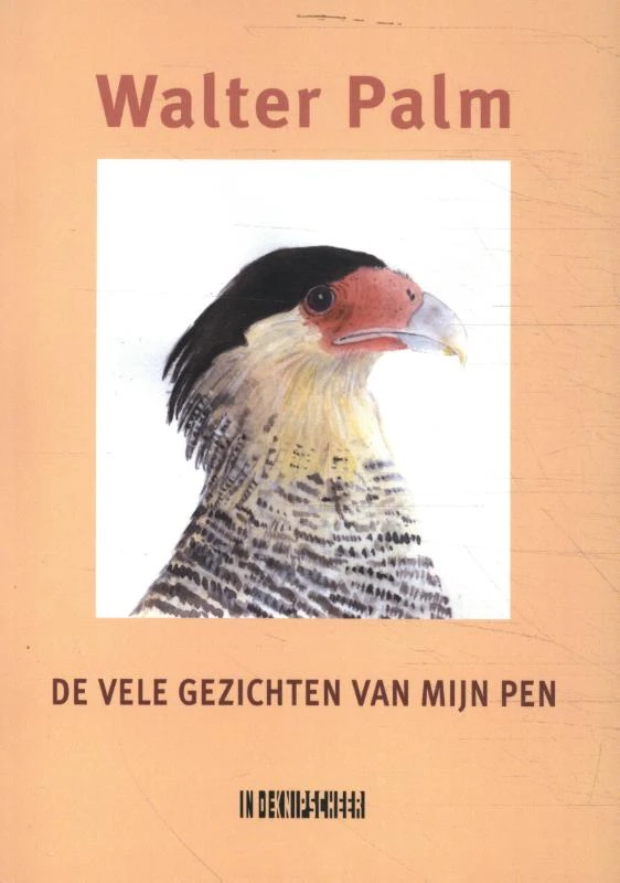 De vele gezichten van mijn pen – Walter Palm – boek cover