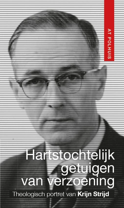 Hartstochtelijk getuigen van verzoening – At Polhuis – boek cover
