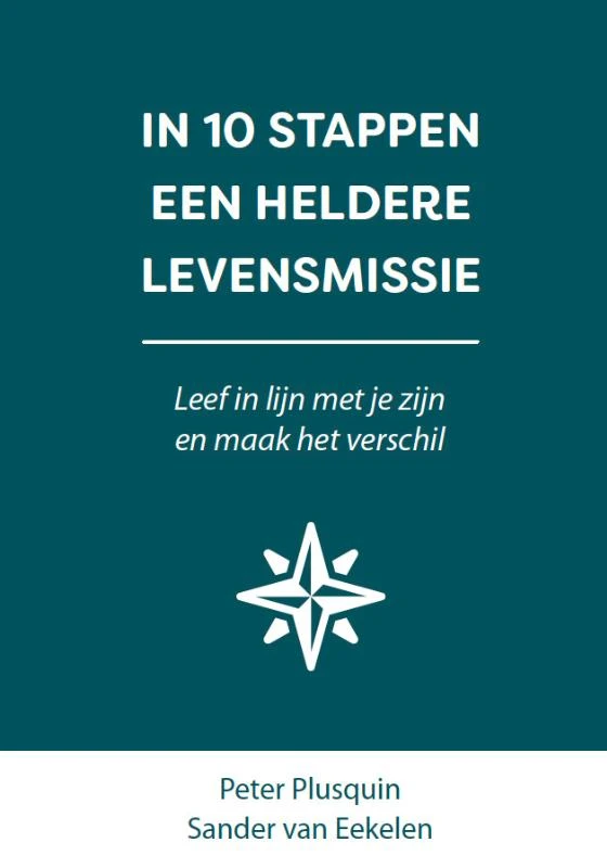 In 10 stappen een heldere levensmissie – Sander van Eekelen – boek cover