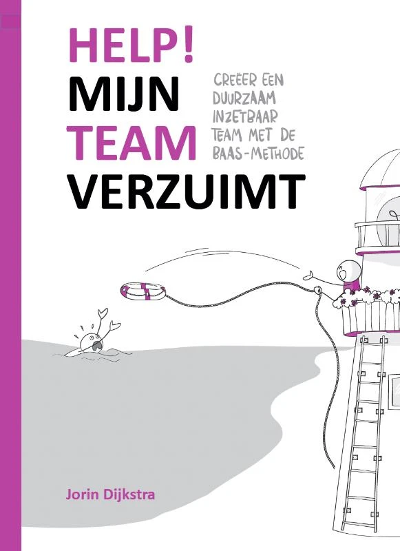 Help! Mijn team verzuimt – Jorin Dijkstra – boek cover