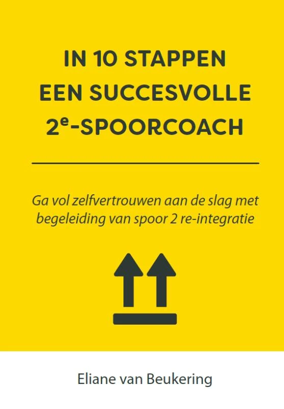 In 10 stappen een succesvolle 2e spoorcoach – Eliane van Beukering – boek cover