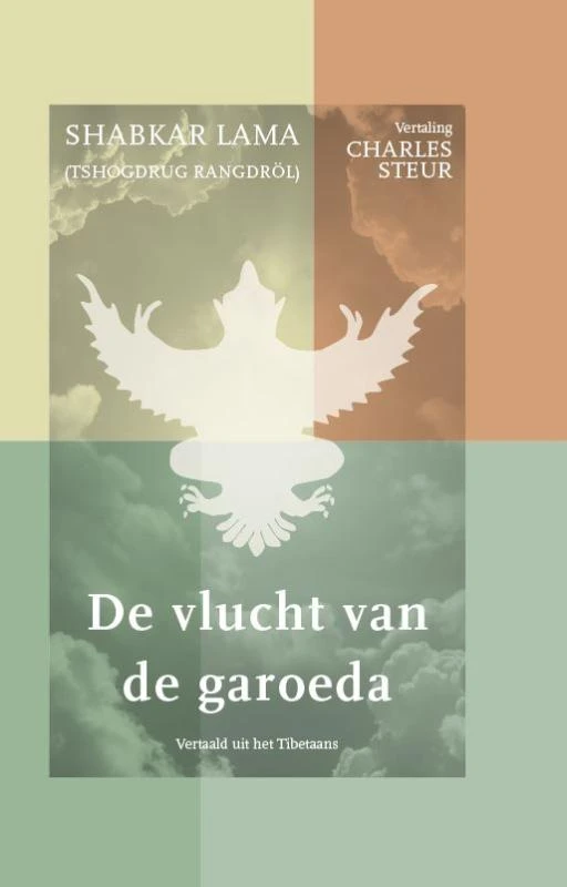 De vlucht van de Garoeda – Tshogdrug Rangdröl – boek cover