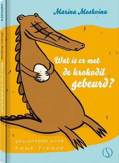 Wat is er met de krokodil gebeurd? – Marina Moskvina – boek cover