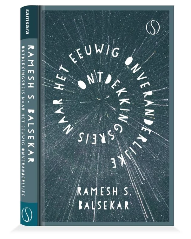 Ontdekkingsreis naar het eeuwig onveranderlijke – Ramesh S. Balsekar – boek cover