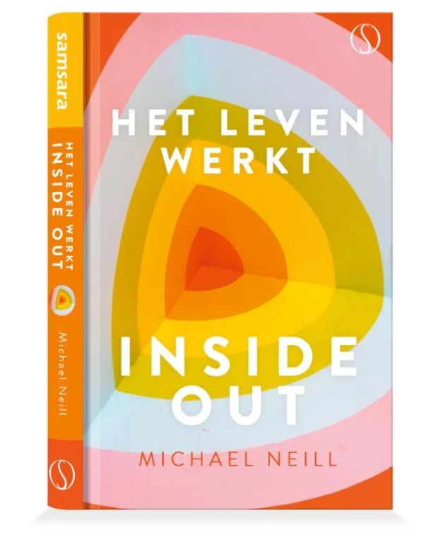 Het leven werkt inside-out – Michael Neill – boek cover
