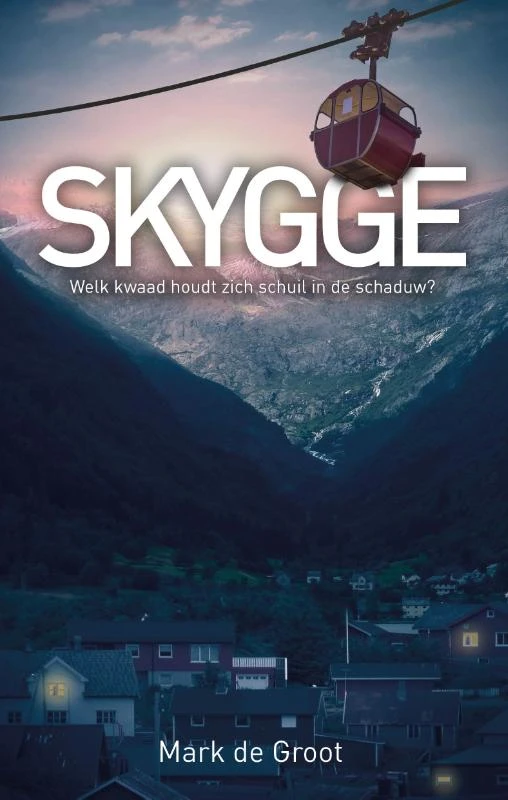 Skygge – Mark de Groot – boek cover
