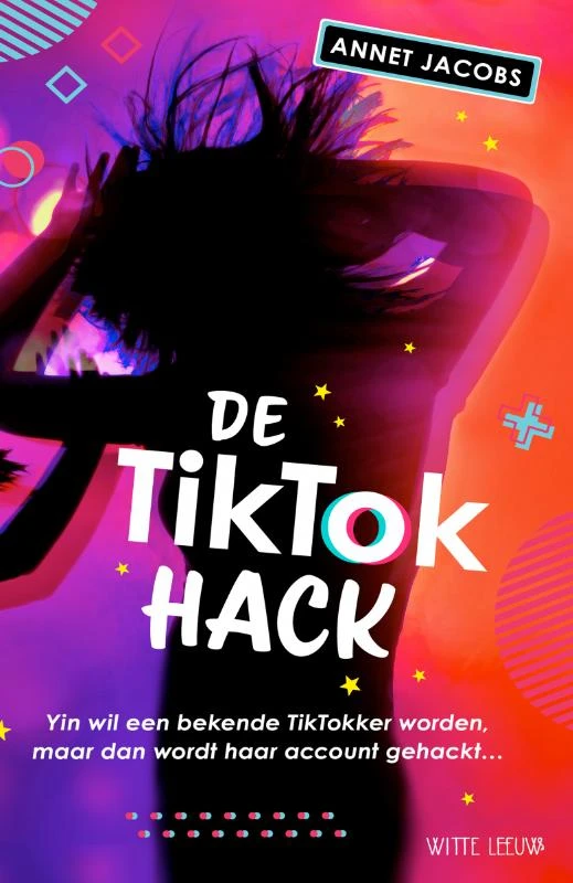 De TikTok Hack – Annet Jacobs – boek cover
