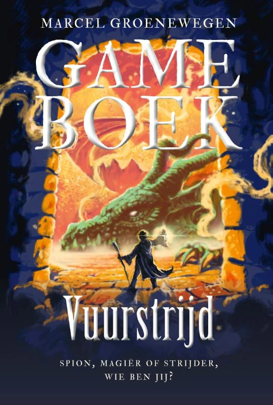 Gameboek - Vuurstrijd – Marcel Groenewegen – boek cover