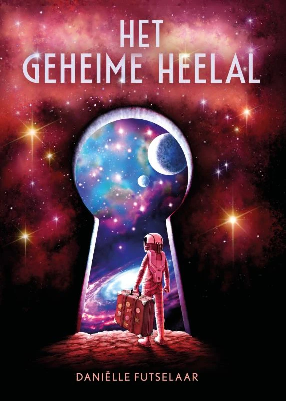 Het geheime heelal ā DaniĆ«lle Futselaar ā boek cover