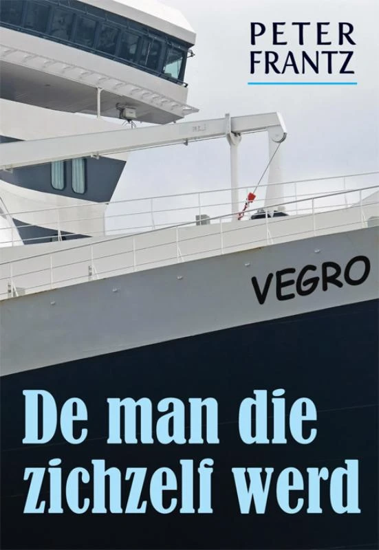 De man die zichzelf werd – Peter Frantz – boek cover
