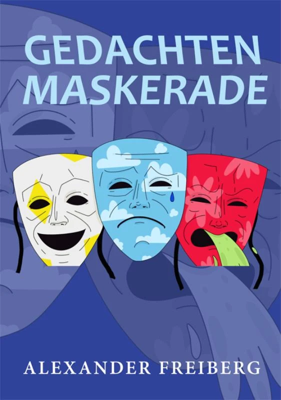 Gedachtenmaskerade – Alexander Freiberg – boek cover