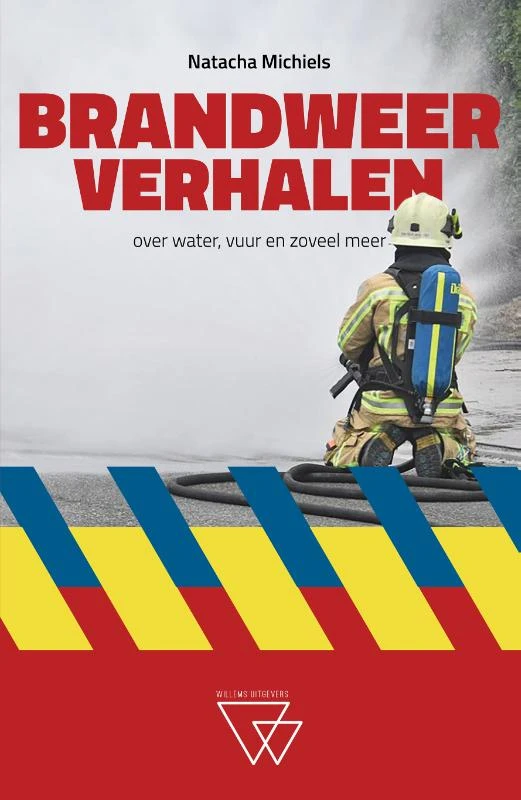 Brandweerverhalen – Natacha Michiels – boek cover