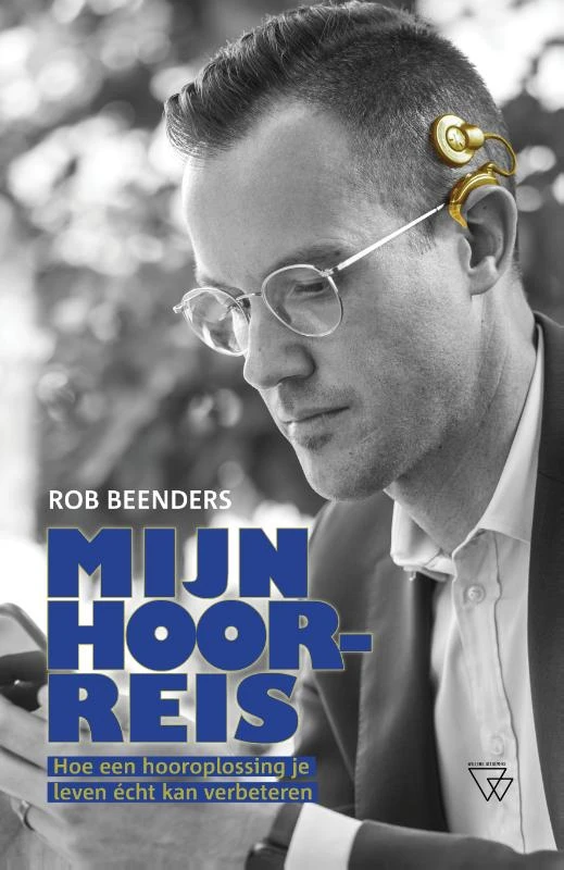 Mijn hoorreis – Rob Beenders – boek cover