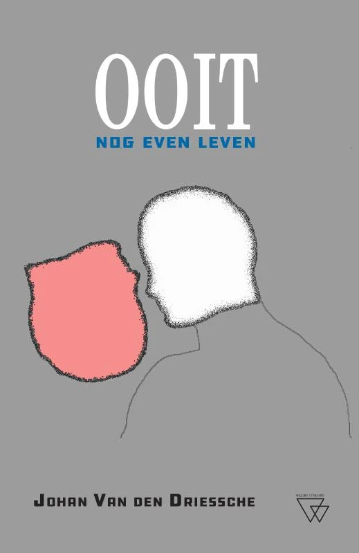 Ooit – Johan van den Driessche – boek cover