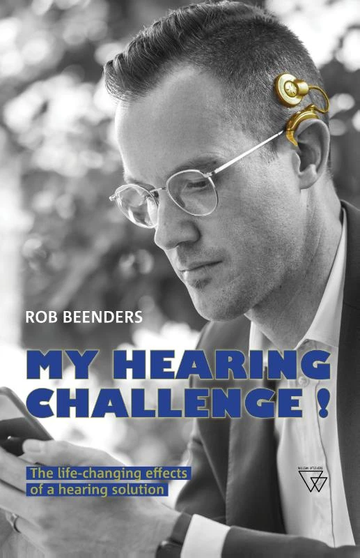 My hearing challenge! – Rob Beenders – boek cover