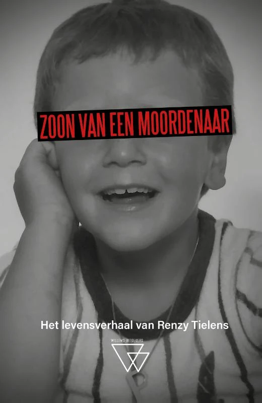 Zoon van een moordenaar – Renzy Tielens – boek cover