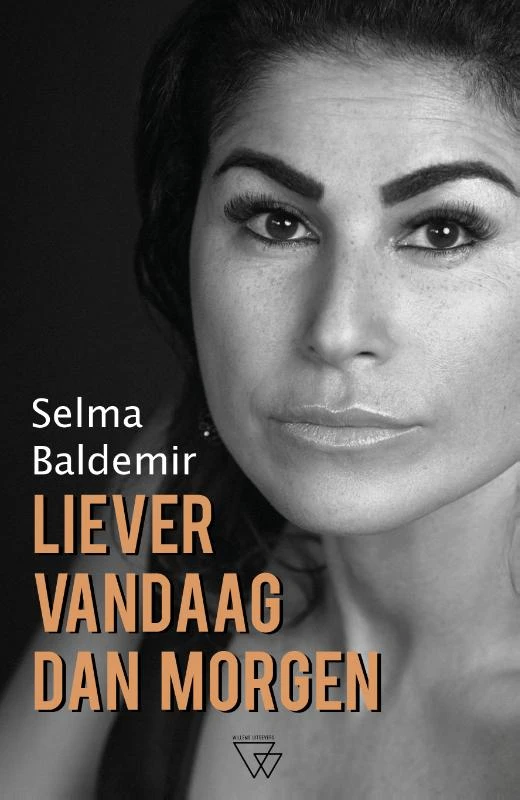 Liever vandaag dan morgen – Selma Baldemir – boek cover
