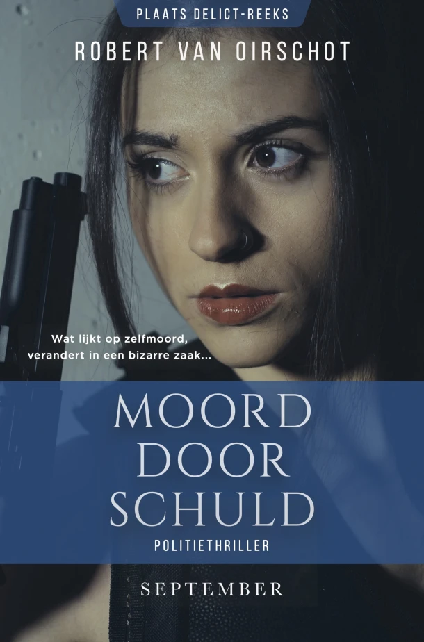 Moord door schuld – Robert van Oirschot – boek cover
