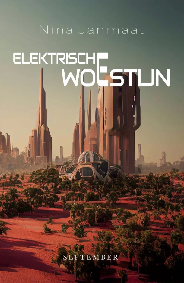 Elektrische woestijn – Nina Janmaat – boek cover