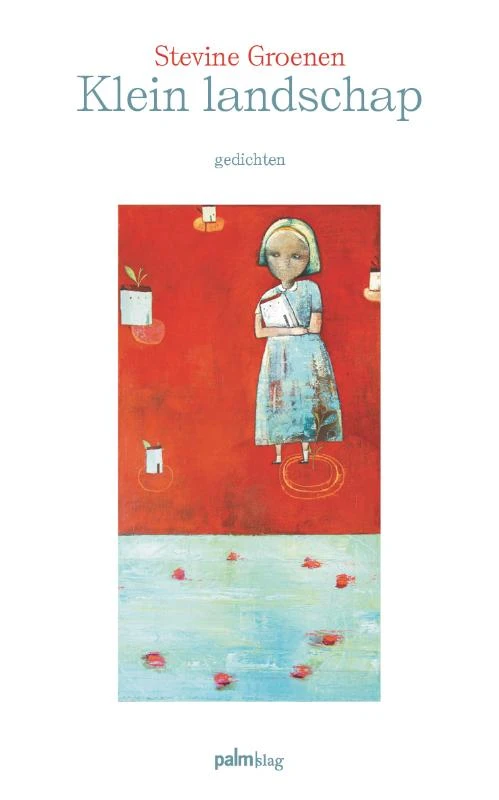 Klein landschap – Stevine Groenen – boek cover