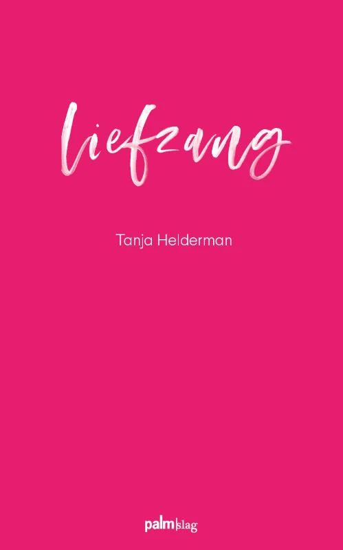 Liefzang – Tanja Helderman – boek cover