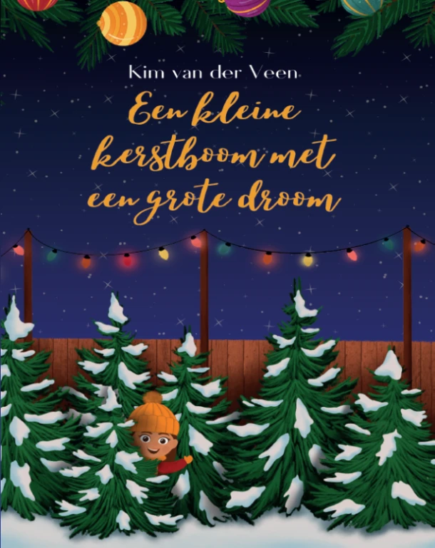 Een kleine kerstboom met een grote droom – Kim Van der Veen – boek cover