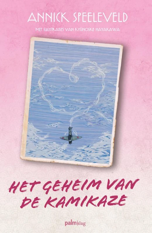 Het geheim van de kamikaze – Annick Speeleveld – boek cover