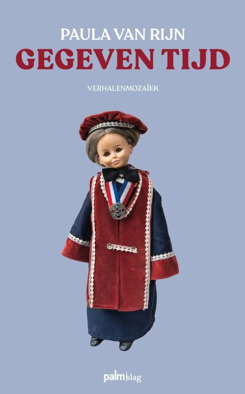 Gegeven tijd – Paula van Rijn – boek cover