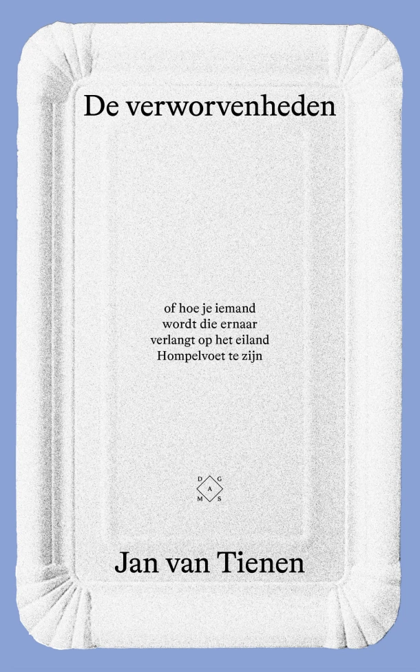 De verworvenheden – Jan van Tienen – boek cover